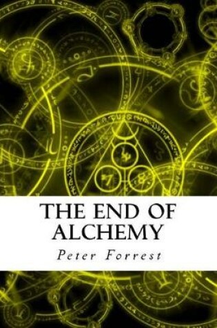 Cover of The End of Alchemy