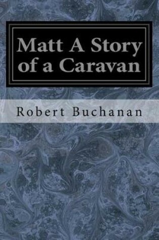 Cover of Matt A Story of a Caravan