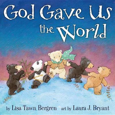 Book cover for God Gave Us the World