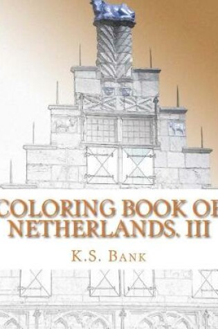 Cover of Coloring Book of Netherlands. III