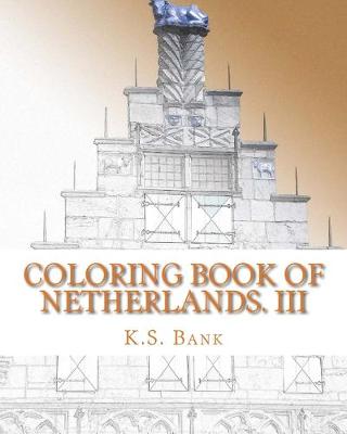 Book cover for Coloring Book of Netherlands. III