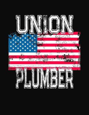 Book cover for Union Plumber