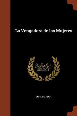 Book cover for La Vengadora de las Mujeres