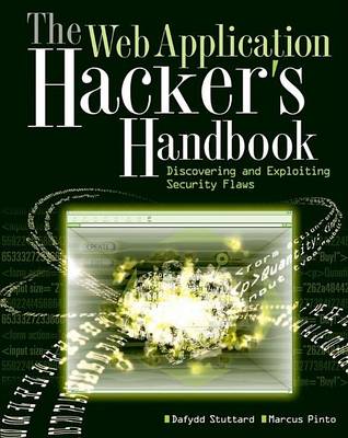 Book cover for The Web Application Hacker's Handbook: Discovering and Exploiting Security Flaws