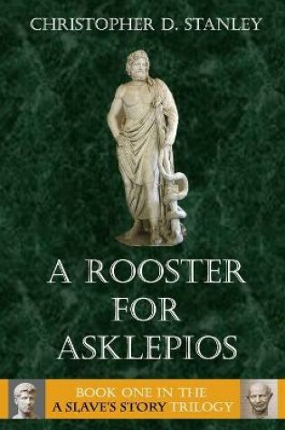 Cover of A Rooster for Asklepios