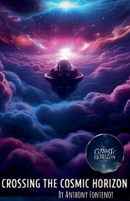 Book cover for Crossing The Cosmic Horizon