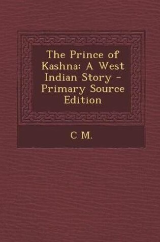 Cover of The Prince of Kashna