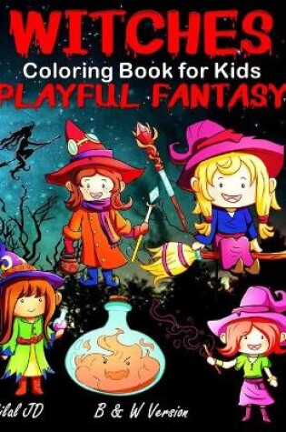 Cover of Playful Witches Fantasy Coloring Book