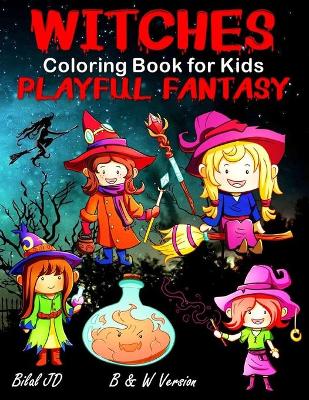 Book cover for Playful Witches Fantasy Coloring Book