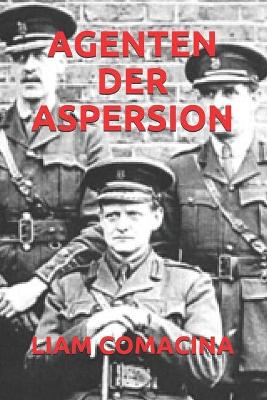 Book cover for Agenten Der Aspersion