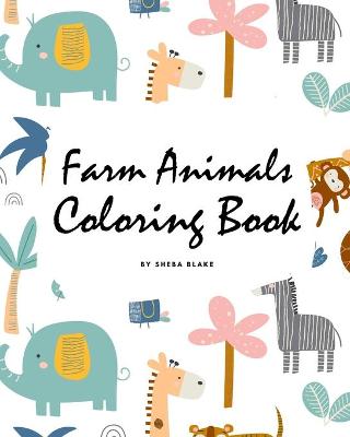 Book cover for Farm Animals Coloring Book for Children (8x10 Coloring Book / Activity Book)