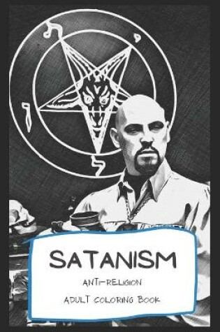 Cover of Satanism Anti-Religion Adult Coloring Book