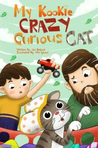 Cover of My Kookie, Crazy, Curious Cat