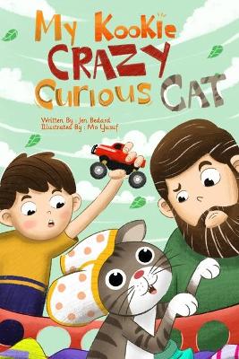 Book cover for My Kookie, Crazy, Curious Cat