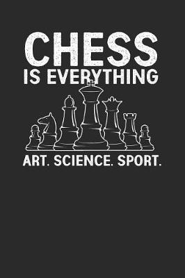 Book cover for Chess Is Everything