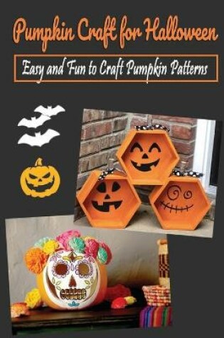 Cover of Pumpkin Craft for Halloween