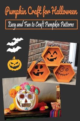 Book cover for Pumpkin Craft for Halloween