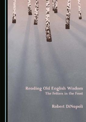 Book cover for Reading Old English Wisdom