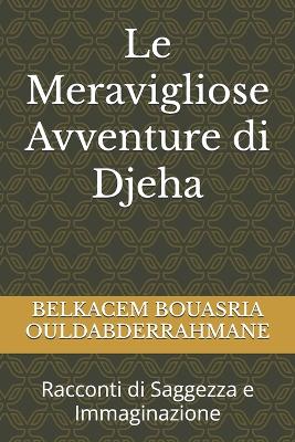 Book cover for Le Meravigliose Avventure di Djeha