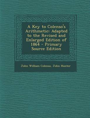 Book cover for A Key to Colenso's Arithmetic