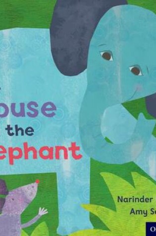 Cover of Oxford Reading Tree Traditional Tales: Level 1: The Mouse and the Elephant