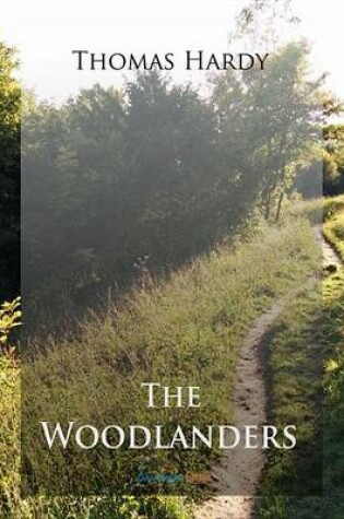 Cover of The Woodlanders