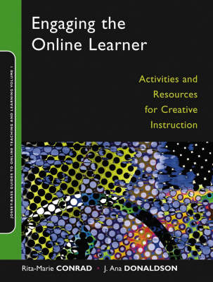 Book cover for Engaging the Online Learner: Activities and Resources for Creative Instruction