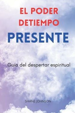 Cover of El Poder Detiempo Presente