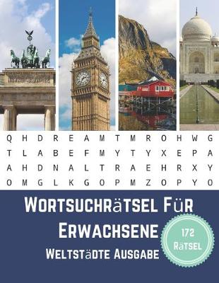 Book cover for Wortsuchrätsel Für Erwachsene Weltstädte Ausgabe