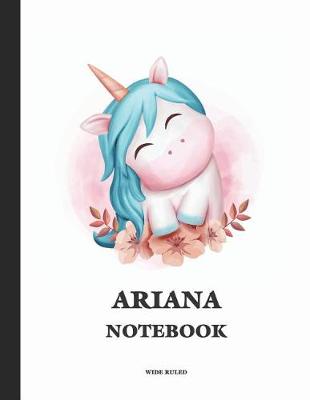 Book cover for Ariana Wide Ruled Notebook