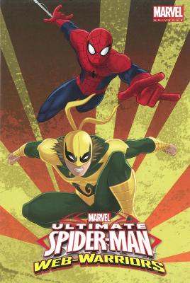 Book cover for Marvel Universe Ultimate Spider-man: Web Warriors Volume 2