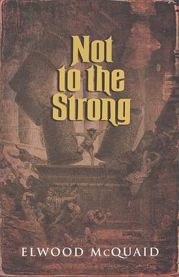 Book cover for Not to the Strong