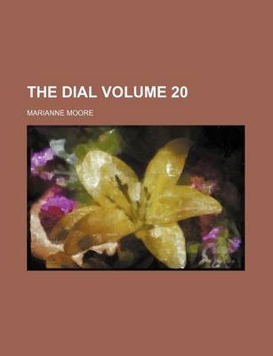 Book cover for The Dial Volume 20