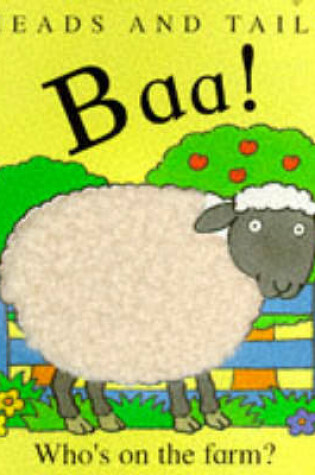 Cover of Baa! Who's on the Farm?
