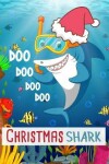 Book cover for Christmas Shark Doo Doo Doo Doo