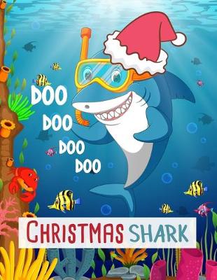 Book cover for Christmas Shark Doo Doo Doo Doo