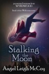 Book cover for Stalking the Moon