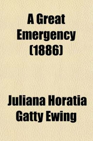 Cover of A Great Emergency (1886)