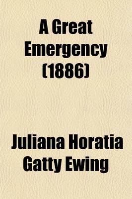 Book cover for A Great Emergency (1886)