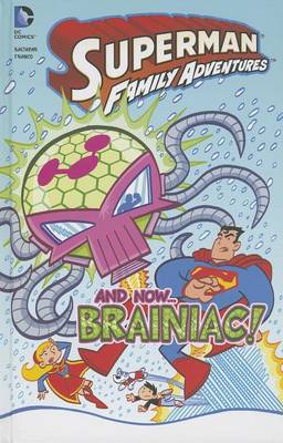 Book cover for And Now...Brainiac!