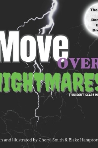 Cover of Move Over Nightmares!