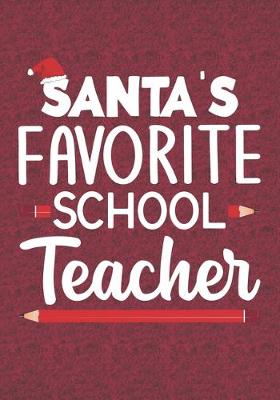 Book cover for Santa's Favorite School Teacher