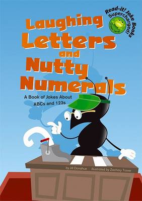 Cover of Laughing Letters and Nutty Numerals