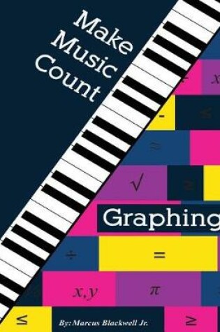 Cover of Make Music Count Graphing Edition