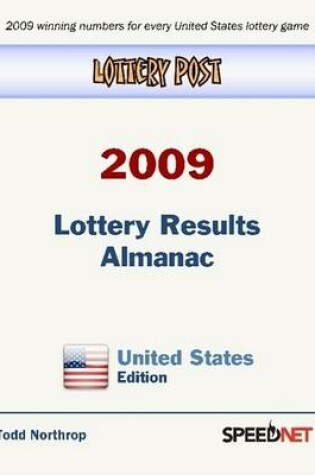 Cover of Lottery Post 2009 Lottery Results Almanac, United States Edition