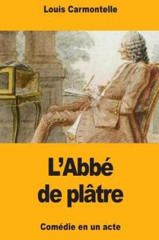 Cover of L'Abbé de Plâtre