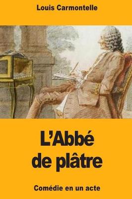 Cover of L'Abbé de Plâtre