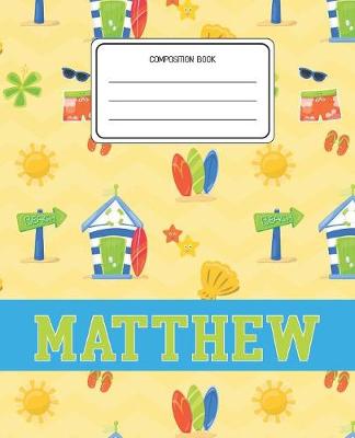 Book cover for Composition Book Matthew