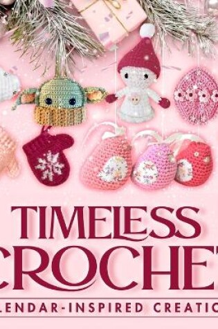 Cover of Timeless Crochet