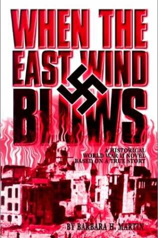 Cover of When the East Wind Blows